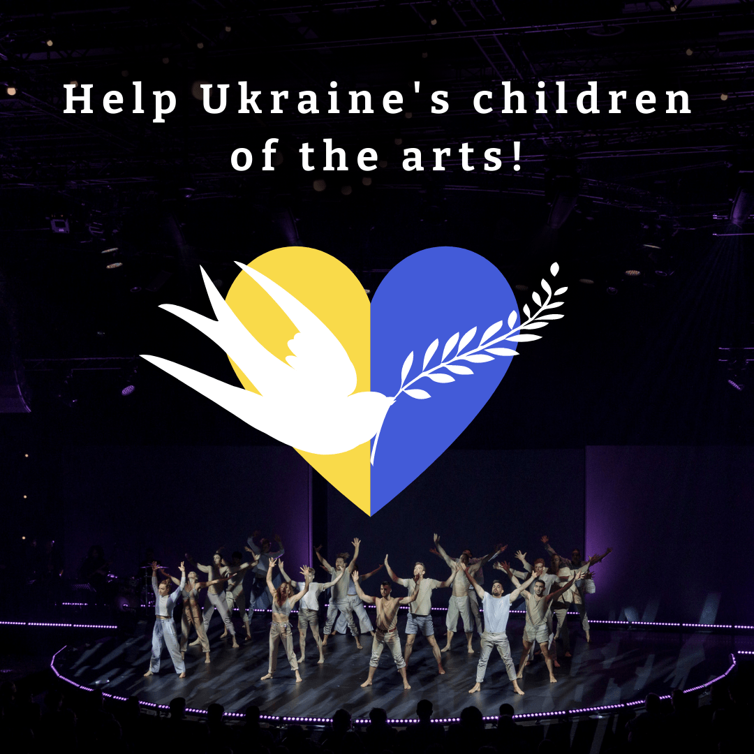 Help Ukraine’s children of the arts!